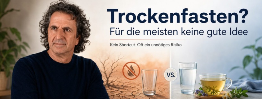 René Gräber erklärt, warum Trockenfasten für die meisten Menschen keine gute Idee ist