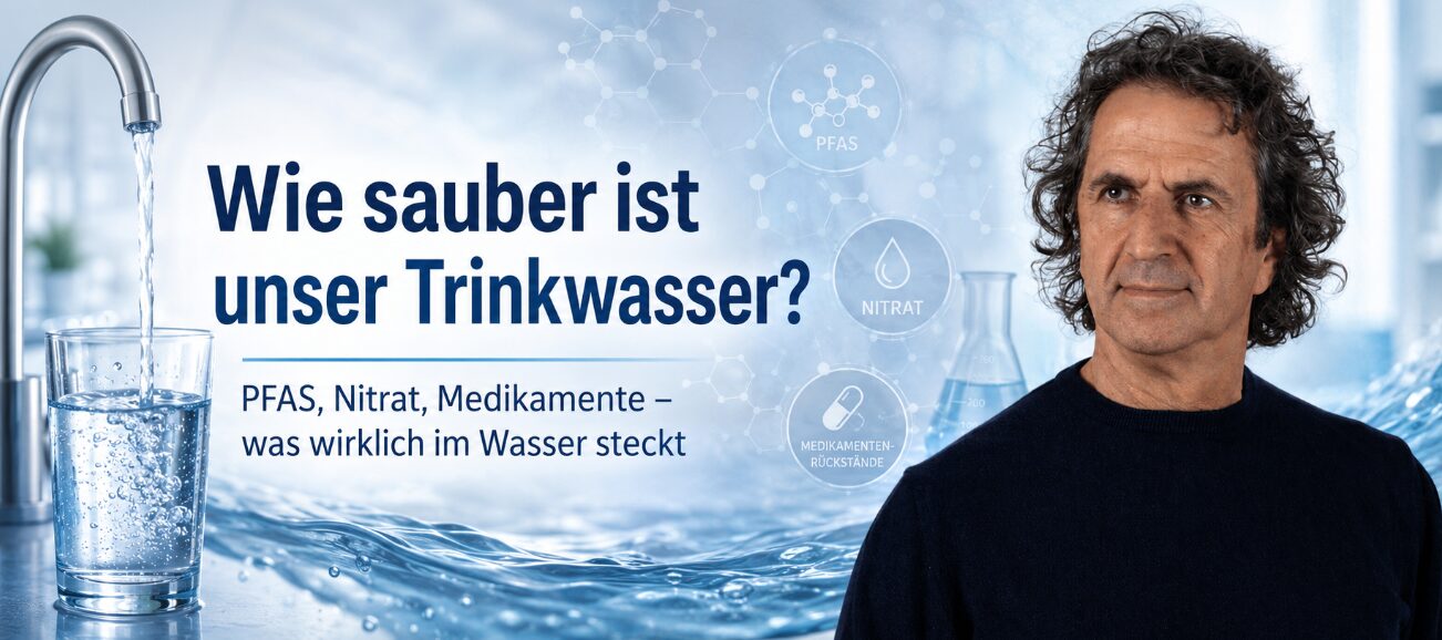 Beitragsbild: René Gräber zum Thema: Wie sauber ist unser Trinkwasser?