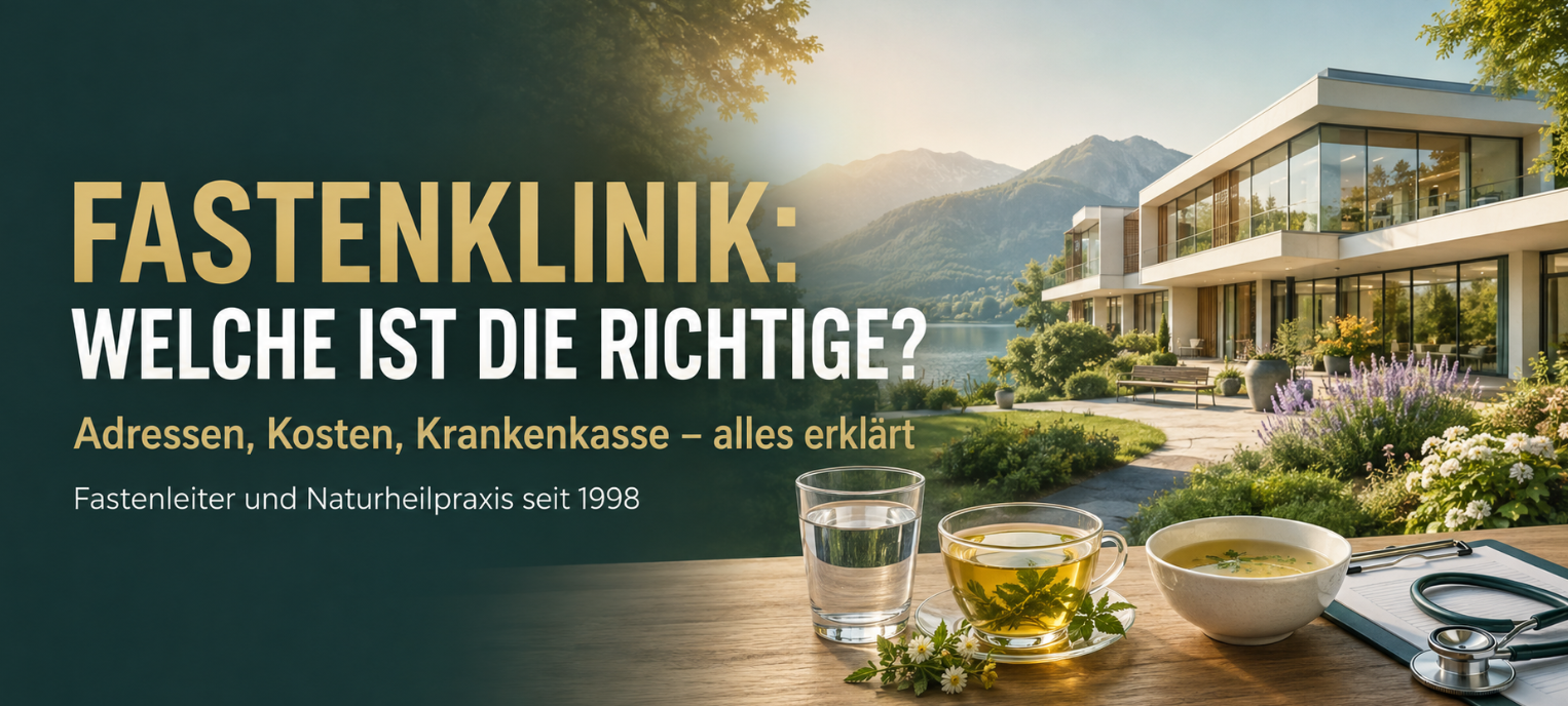 Fastenklinik – medizinisch begleitetes Heilfasten, Kosten, Krankenkasse und Auswahl verständlich erklärt.